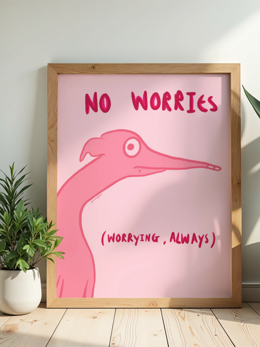 No worries (worrying always)