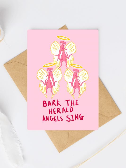 Bark the herald angels sing