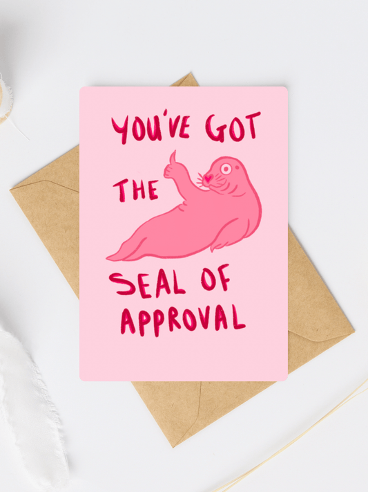 You've got the seal of approval